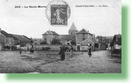 Chantraines - La Place